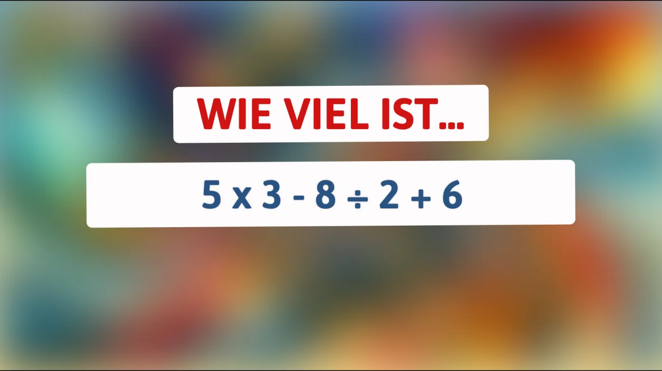 Bist du clever genug, um dieses mathematische Rätsel zu knacken? Die Lösung wird dich überraschen!"